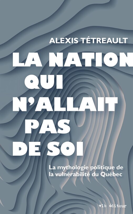 Front cover_La nation qui n'allait pas de soi