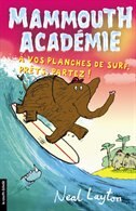 Couverture_Mammouth académie tome 4 à vos planches de surf, prêt, partez !