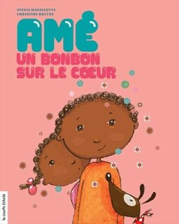 Front cover_Amé, un bonbon sur le coeur