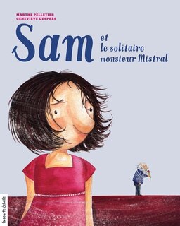 Couverture_Sam et le solitaire Monsieur Mistral