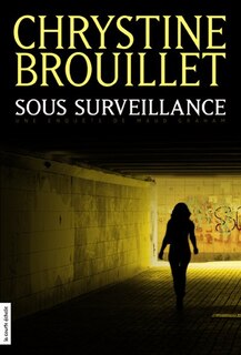 Couverture_Sous surveillance