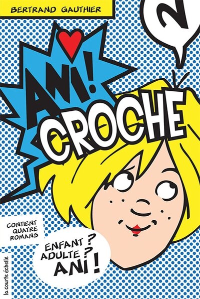 Ani Croche, tome 2