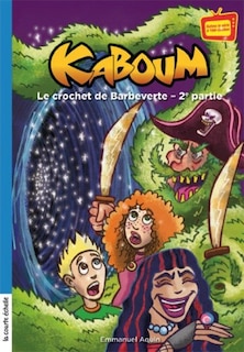 Couverture_Kaboum tome 26, Crochet de Barbeverte tome 2