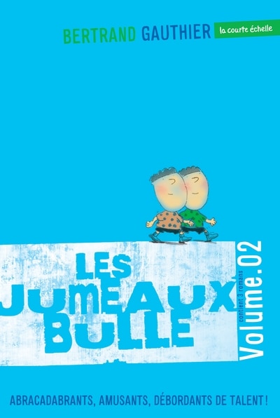 Front cover_Les jumeaux Bulle, volume 02