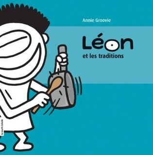 Léon et les traditions