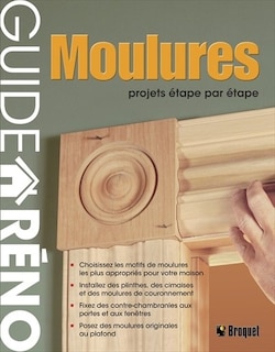 Moulures: projets étape par étape