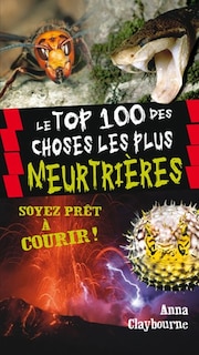 Couverture_Le top 100 des choses les plus meurtri&egrave;res