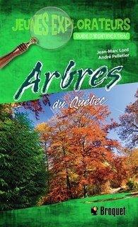 Front cover_Arbres du Québec : guide d'identification