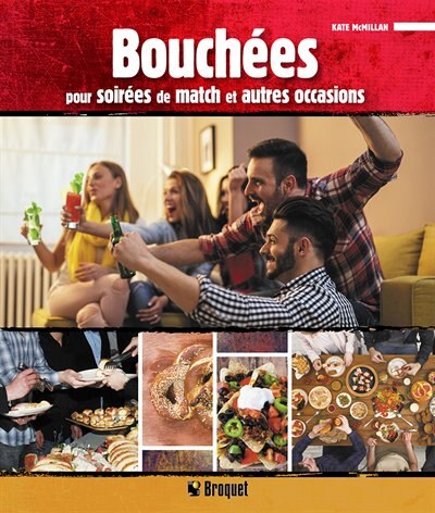 Front cover_BOUCHÉES POUR SOIRÉES DE MATCH ET AUTRES OCCASIONS