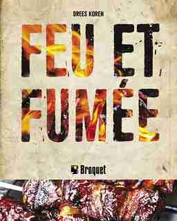 Feu et fumée de Drees Koren