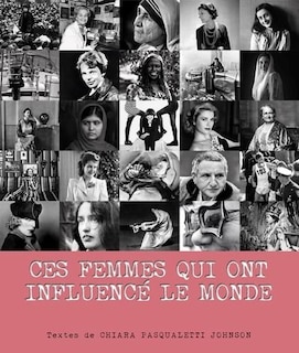 Front cover_Ces femmes qui ont influencé le monde