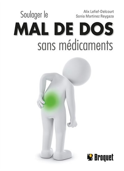 Couverture_SOULAGER LE MAL DE DOS SANS M&Eacute;DICAMENTS