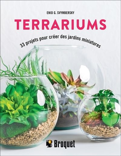 Front cover_Terrariums : 33 projets pour créer des jardins miniatures