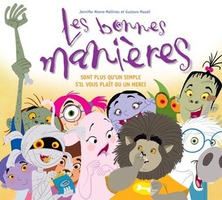 Front cover_Les bonnes manières - Sont plus qu'un simple s'il vous plaît ou un merci