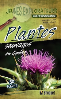Front cover_Plantes sauvages du Québec : guide d'identification