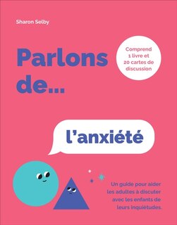 Parlons de... l'anxiété