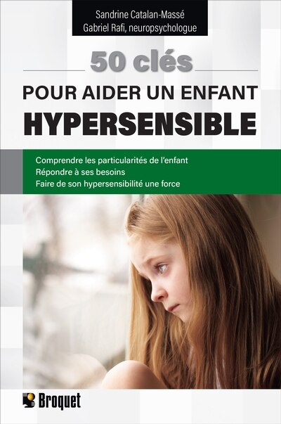 Couverture_50 clés pour aider un enfant hypersensible
