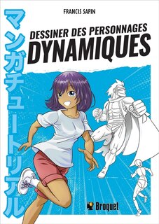 Dessiner des personnages dynamiques