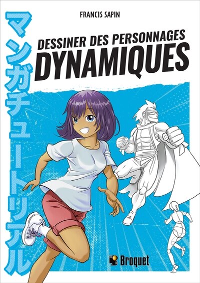 Dessiner des personnages dynamiques
