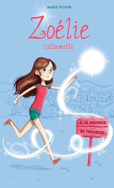 Zoélie l'allumette tome 2