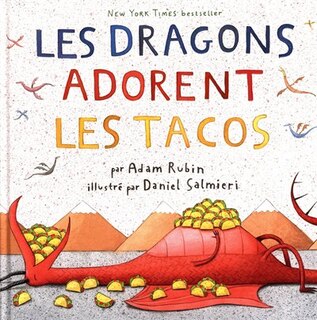 Les dragons adorent les tacos