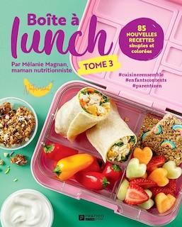 Boîte à lunch Tome 3