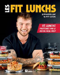 Front cover_Les fit lunchs 65 lunchs protéinés par le roi du meal prep