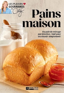 Front cover_Pains maison Les plaisirs gourmands de Caty