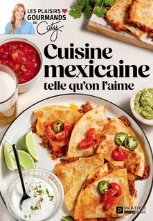 Couverture_Cuisine mexicaine telle qu’on l’aime