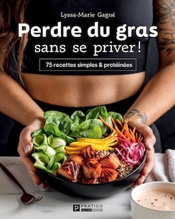 Couverture_Perdre du gras sans se priver!