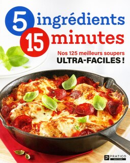 Front cover_Nos 125 meilleurs soupers ultra-faciles!
