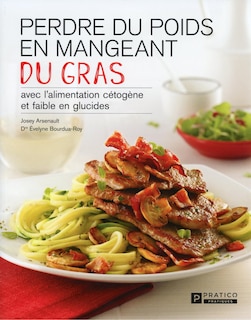 Front cover_Perdre du poids en mangeant du gras