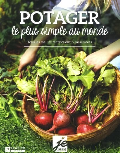 POTAGER LE PLUS SIMPLE AU MONDE