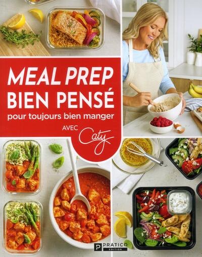 Front cover_Meal prep bien pensé pour toujours bien manger avec Caty
