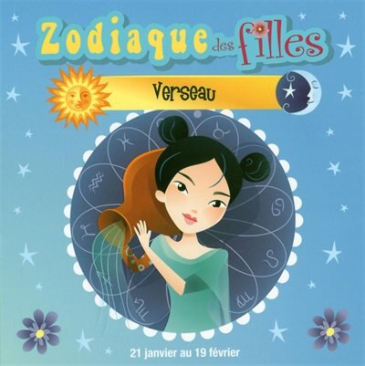 Couverture_ZODIAQUE DES FILLES -VERSEAU