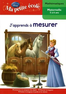 J'APPRENDS..MESURER 5/6-PRINCESSE