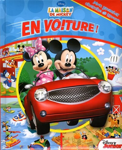 Couverture_Disney La maison de Mickey. En voiture!