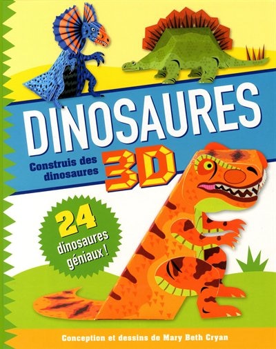 Front cover_Dinosaures 3D construis des dinosaures