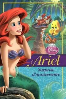 Ariel surprise d'anniversaire