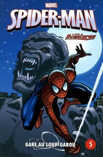Spider-Man 05 gare au loup-garou