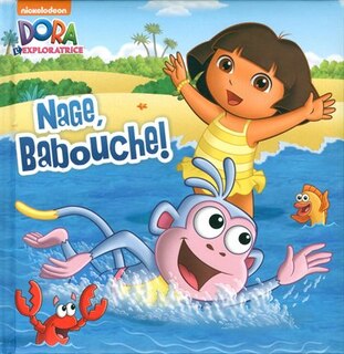 Dora l'exploratrice Nage, Babouche!