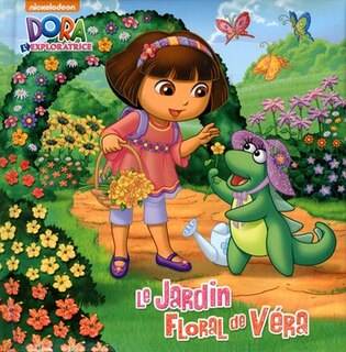 Couverture_Dora l'exploratrice Le jardin floral de Vera