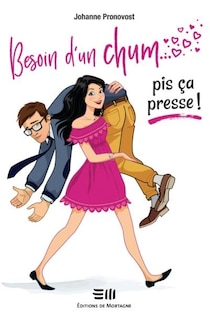 Couverture_Besoin d'un chum... pis ça presse!