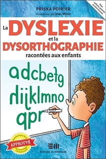 Front cover_La dyslexie et la dysorthographie racontée aux enfants