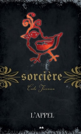 Sorcière, tome 7 l'appel