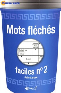 Front cover_MOTS FLECHES FACILES NO.2 -PAUSE CAFE