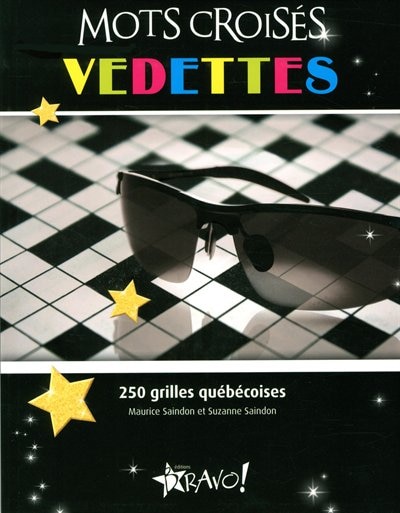Couverture_Mots crois&eacute;s vedettes 250 grilles qu&eacute;b&eacute;coises