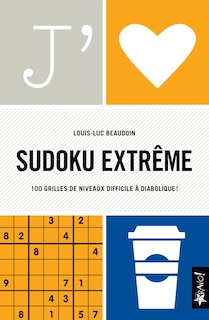 Front cover_J'aime Sudoku extrême : 100 grilles de niveaux difficile à diabolique