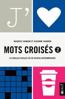 J'AIME MOTS CROISES 2