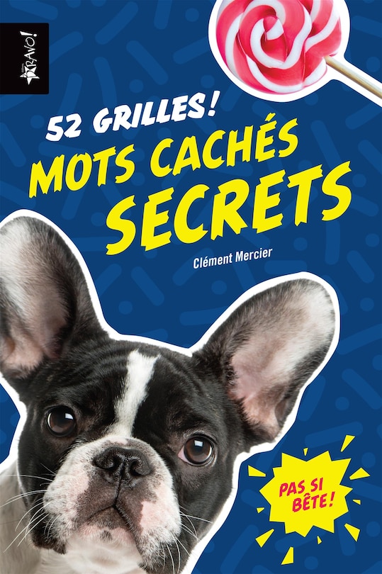 Couverture_Pas si bête - Mots cachés secrets : 52 grilles!